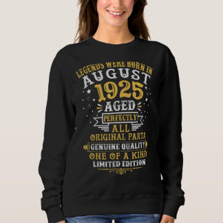 Sweatshirt Les Légendes Sont Nées En Août 1925 97 Ans 97Ème