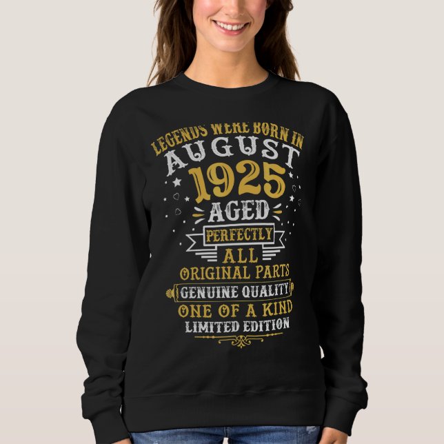 Sweatshirt Les Légendes Sont Nées En Août 1925 97 Ans 97Ème (Devant)
