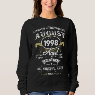 Sweatshirt Les Légendes Sont Nées En Août 1998 24ème Annivers