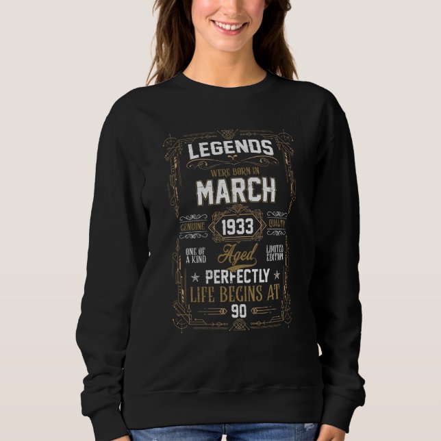 Sweatshirt Les légendes sont nées en mars 1933 90e anniversai (Devant)