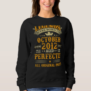 Sweatshirt Les légendes sont nées en Octobre 2012 10 Ans 10t