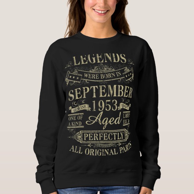 Sweatshirt Les Légendes Sont Nées En Septembre 1953 69e Anniv (Devant)