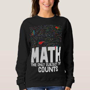 Sweatshirt Les Maths Le Seul Sujet Qui Compte Toddler Mathlet
