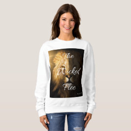 Sweatshirt Les méchants fuient les proverbes 28:1 KJV Femmes