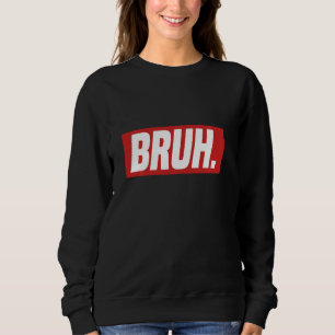 Sweatshirt Les mèmes de joueur Trending Internet Devoir Série