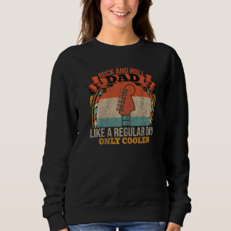 Sweatshirt Les Mens Rock Et Roll Papa Comme Un Papa Régulier