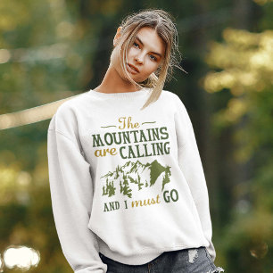 Sweatshirt Les Montagnes Appelent T-Shirt