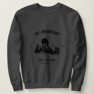 Sweatshirt Les montagnes appellent et nous y allons