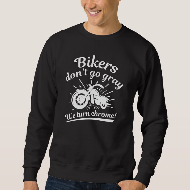Sweatshirt Les motards ne tombent pas dans le gris (Devant)