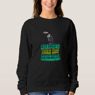 Sweatshirt Les oiseaux ne sont pas de vrais Inséparables Pige