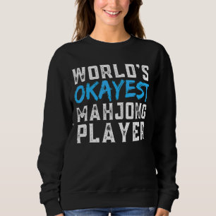 Sweatshirt Les Okayes du monde Mahjong Mah Jong
