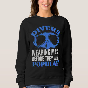 Sweatshirt Les Plongeurs Portent Masque Plongée Plongée Sea T