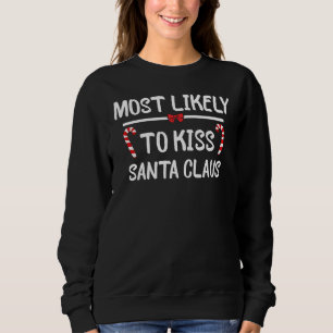 Sweatshirt Les plus susceptibles à Noël Kiss Santa Claus Corr