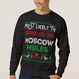 Sweatshirt Les Plus Susceptibles De Boire Tous Les Mule De Mo