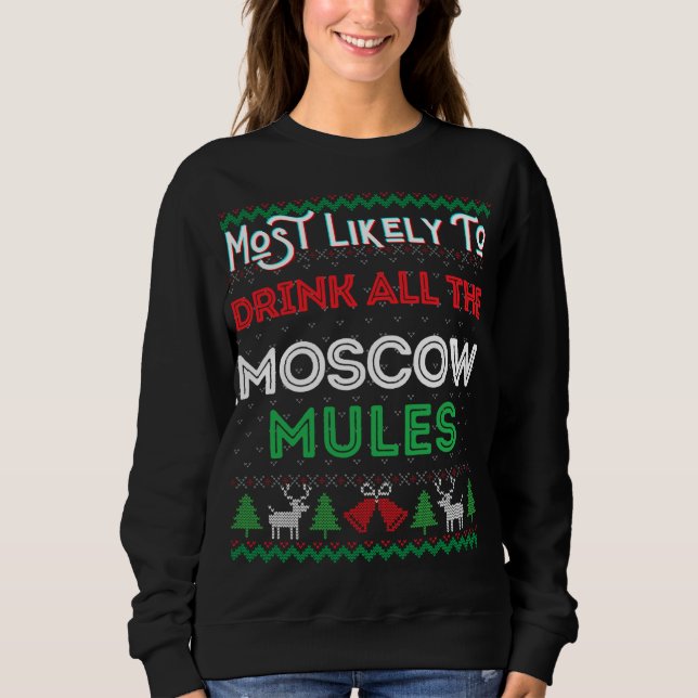 Sweatshirt Les Plus Susceptibles De Boire Tous Les Mule De Mo (Devant)