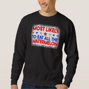 Sweatshirt Les Plus Susceptibles De Manger Toute La Famille W