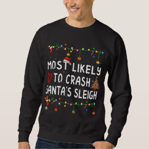 Sweatshirt Les Plus Susceptibles D'Écraser La Famme Correspon