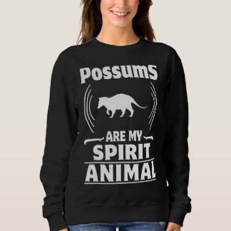 Sweatshirt Les Possum Sont Mon Esprit Animal Opossum Amateurs
