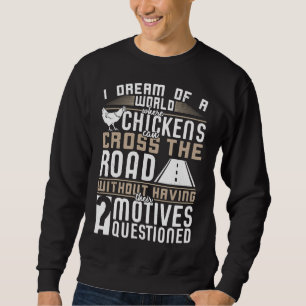 Sweatshirt Les poulets traversent la route