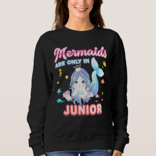 Sweatshirt Les Sirènes Ne Sont Qu'En Classe Junior De Retour