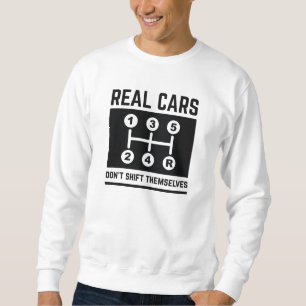 Sweatshirt Les voitures réelles ne se déplacent pas
