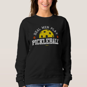 Sweatshirt Les vrais hommes jouent au basket-ball