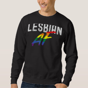 Sweatshirt Lesbian Af Rainbow Lgbt Pride Et Gay Love Parade
