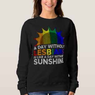 Sweatshirt Lesbienne Sunshine Pride Lgbt Gay Bisexual Femmes