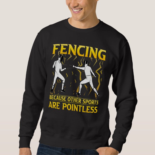 Sweatshirt L'Escrime Parce Que D'Autres Sports Sont Sans Poin (Devant)