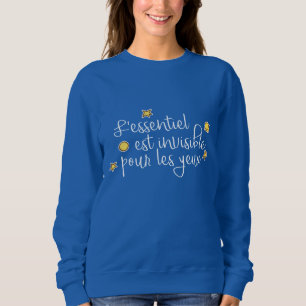 Sweatshirt L'essentiel invisible pour les yeux