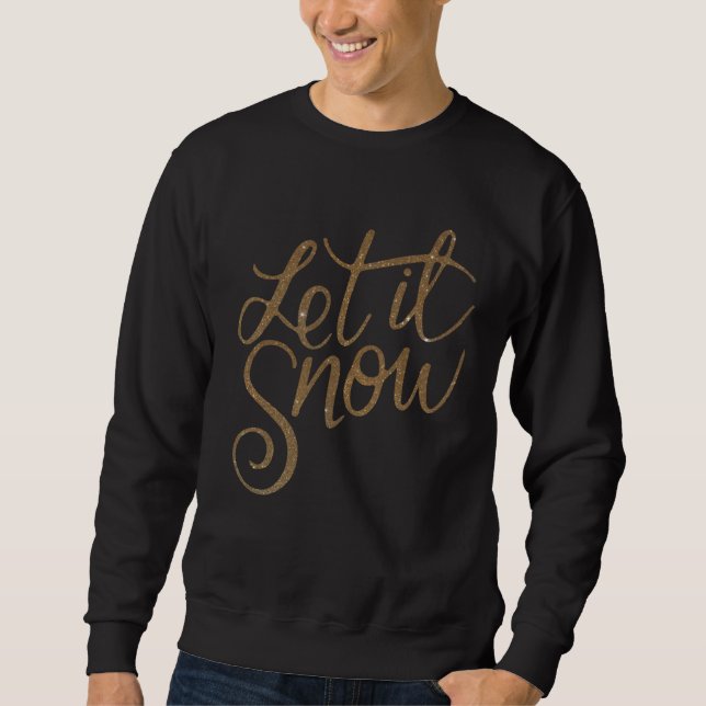 Sweatshirt Let It Snow Sparkle (Devant)