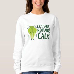 Sweatshirt Lettuce Romaine Calme