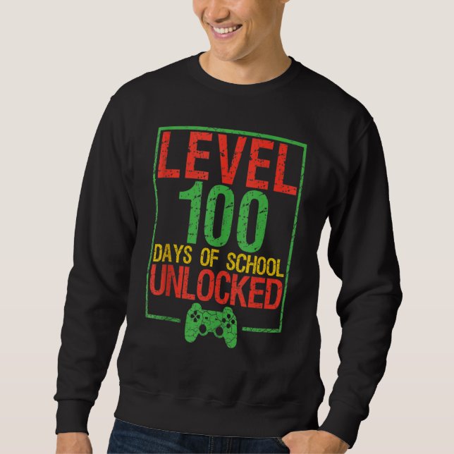 Sweatshirt Level 100 Days Of School Unlocked 100th Day Of Sch (Devant)