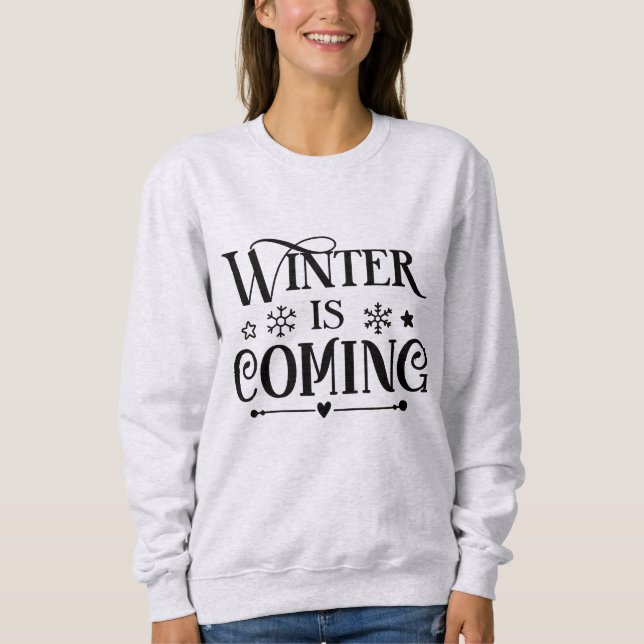 Sweatshirt L'hiver arrive (Devant)