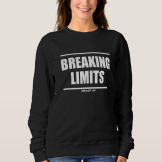 Sweatshirt Limites de rupture Salle de gym Fitness Exercice B
