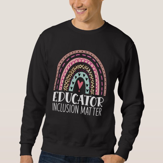 Sweatshirt L'inclusion compte enseignant de diversité arc-en- (Devant)