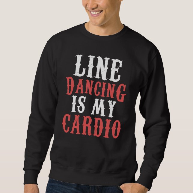 Sweatshirt Line Dance is my Cardio Music Line Dance (Devant)