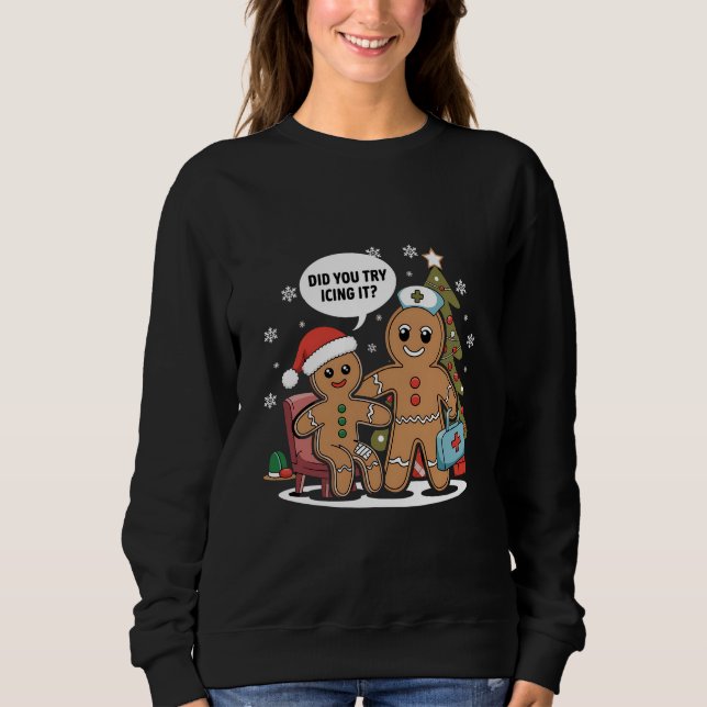 Sweatshirt L'Infirmière De Noël Gingerbread Homme Avez-Vous E (Devant)