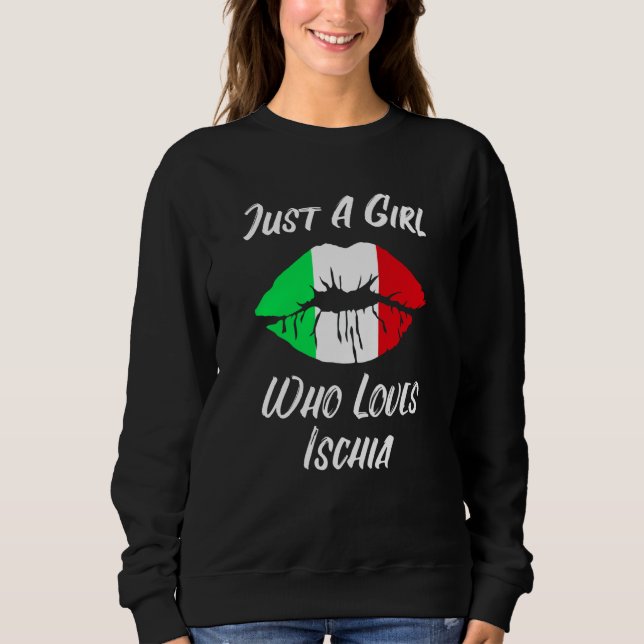 Sweatshirt Lips Mouth Love Italian Flag Ischia (Devant)