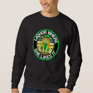 Sweatshirt Liqueur Vintage Drôle Où Elle Aime Ça Gree Arrondi