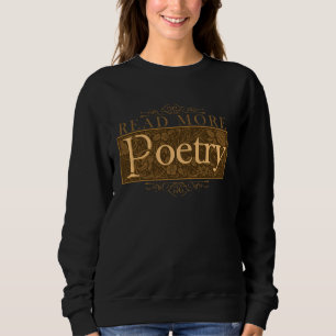 Sweatshirt Lire plus Poésie Littérature Poème Ecriture Poète