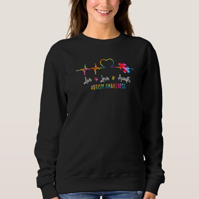 Sweatshirt Live Love Accepter Tie Dye Sensibilisation sur l'a (Devant)