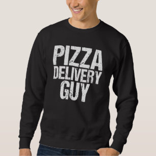 Sweatshirt Livraison de pizza Guy Italien Foodie Pun Costume