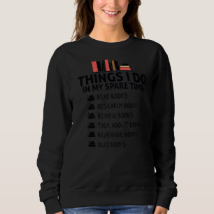 Sweatshirt Livre des femmes Lover Livre Nerd Humour Cool Sarc