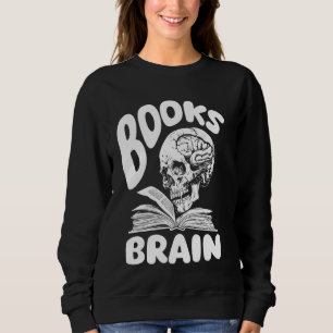 Sweatshirt Livres Skull Bookworm Literature Writer - Novel Bo