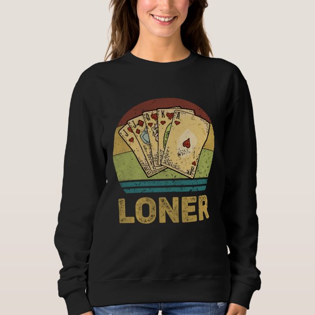Sweatshirt Loner Vintage  Euchre Card Game (Devant)