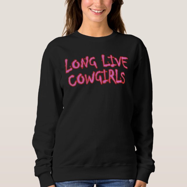 Sweatshirt Long Live Howdy Rodeo Western Country Southern Cow (Devant)