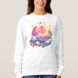 Sweatshirt Love Cloud