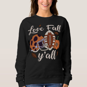 Sweatshirt Love Fall Y'all Shirt tendance Fall Shirt mignon F
