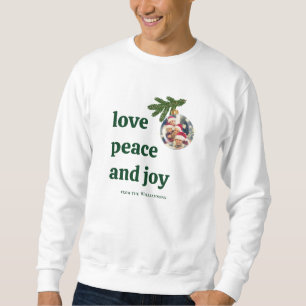 Sweatshirt Love Paix Joie Noël Photo Vert